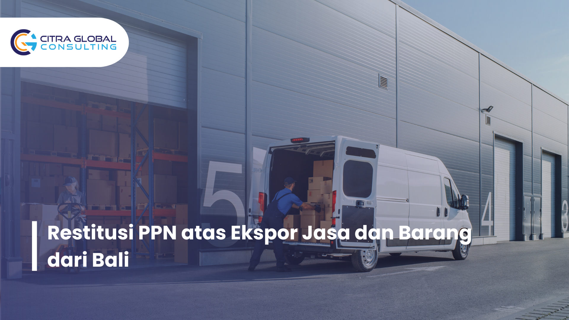 Restitusi PPN atas Ekspor Jasa dan Barang dari Bali