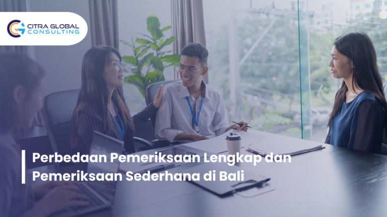 Perbedaan Pemeriksaan Lengkap dan Pemeriksaan Sederhana di Bali