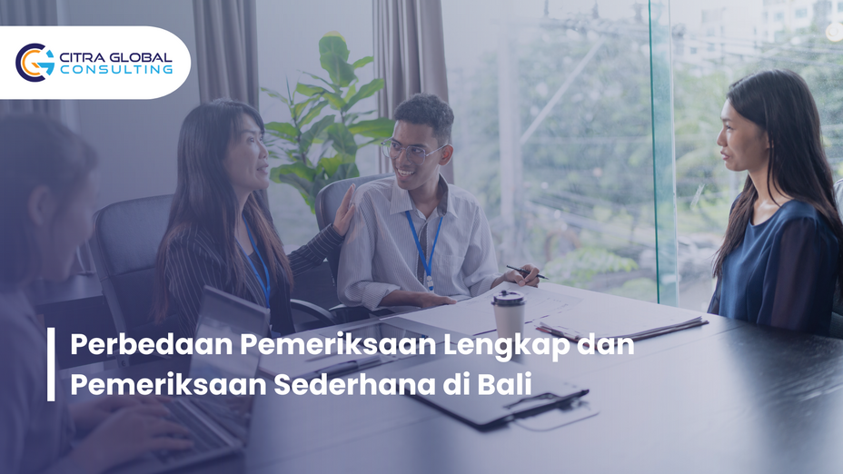 Perbedaan Pemeriksaan Lengkap dan Pemeriksaan Sederhana di Bali
