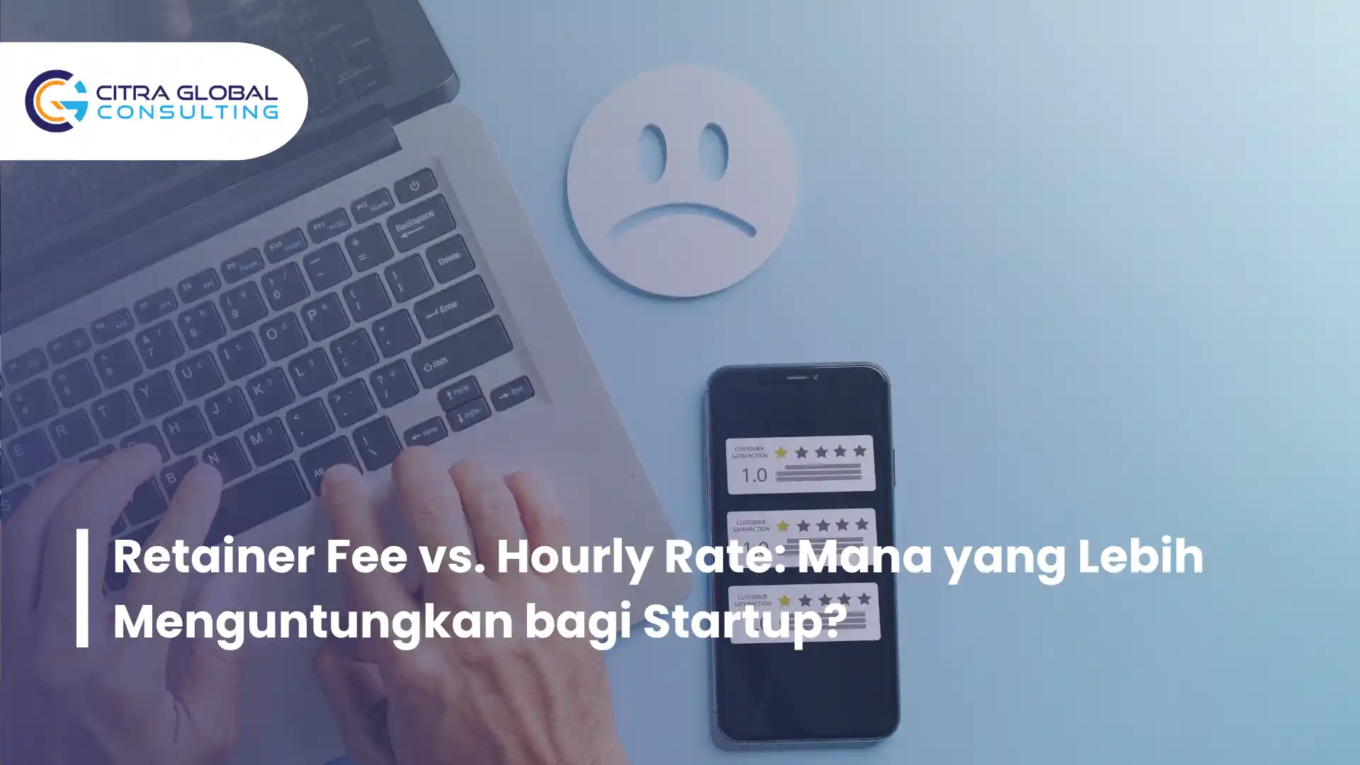 Retainer Fee vs. Hourly Rate: Mana yang Lebih Menguntungkan bagi Startup?
