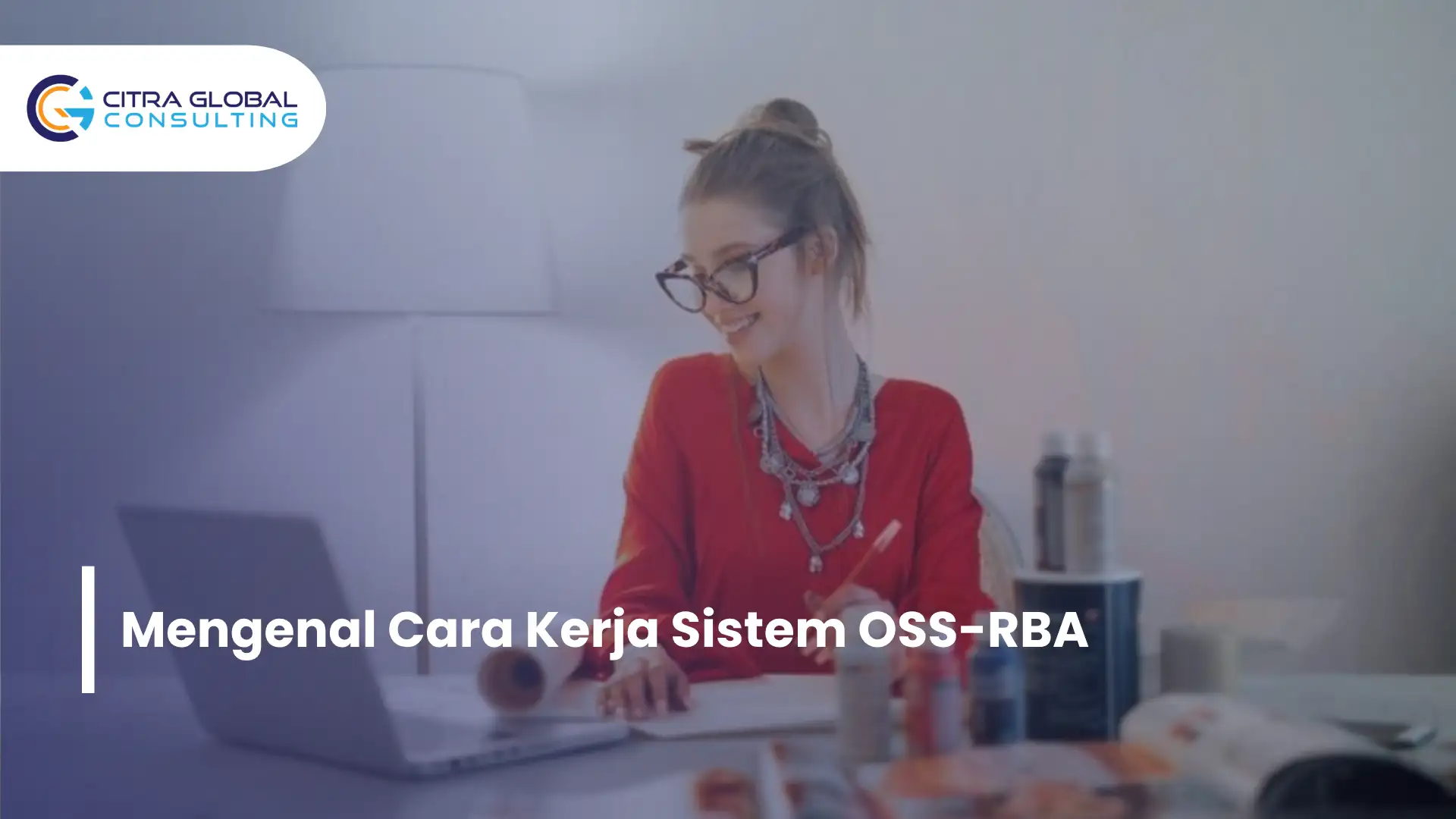 Mengenal Cara Kerja Sistem OSS-RBA